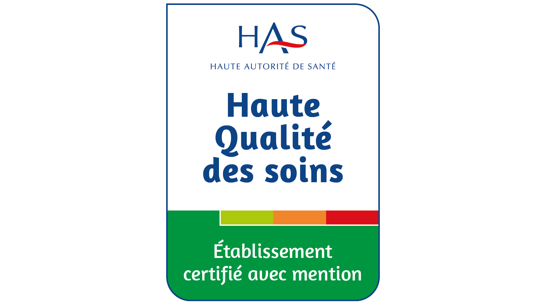 Certification HAS - Macaron vert foncé pour l'HAD