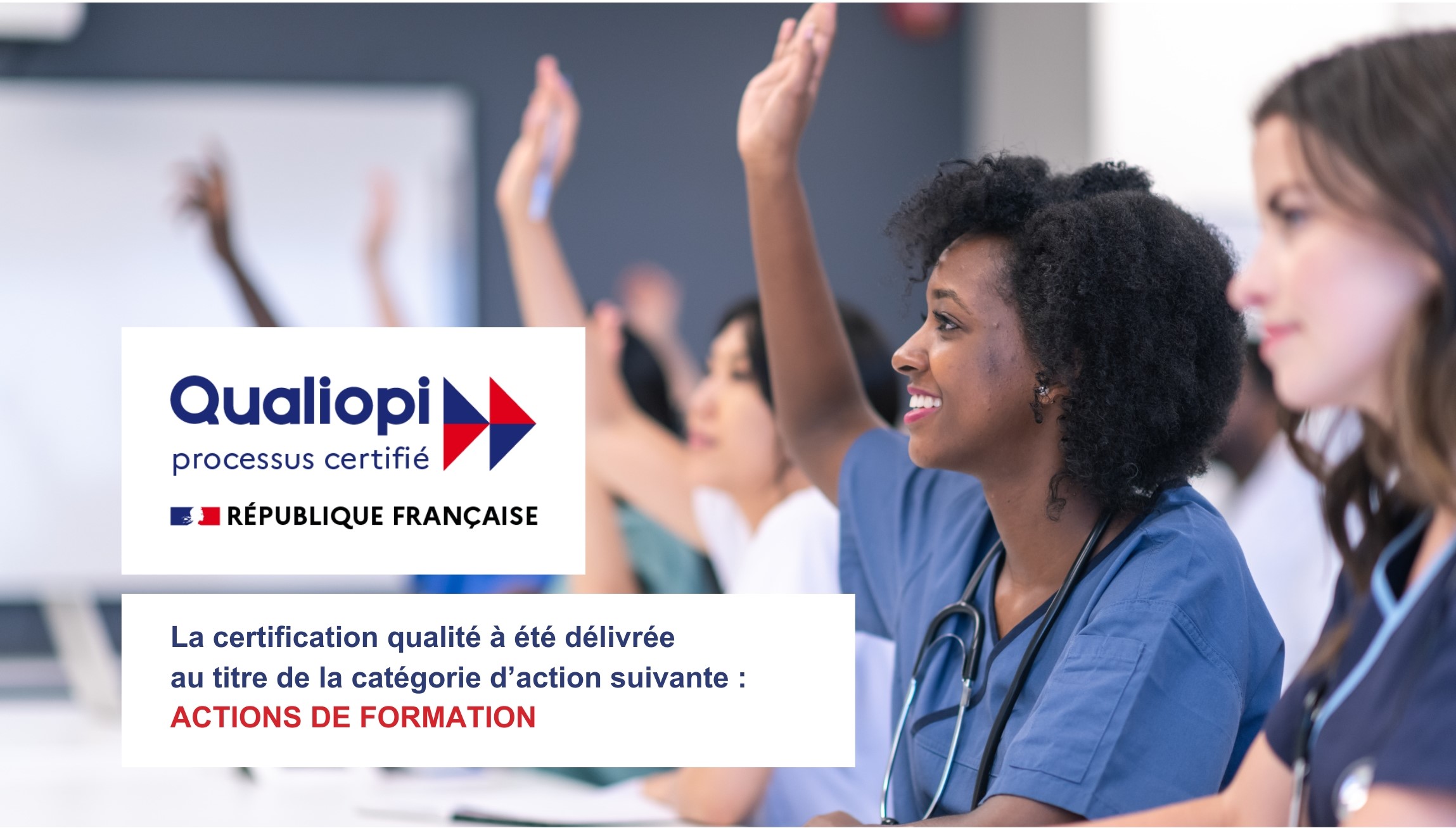 Certification Qualiopi actions de formation pour Soins et Santé formation